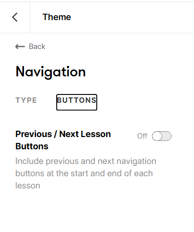 Previous / Next Lesson Buttons is set to Off